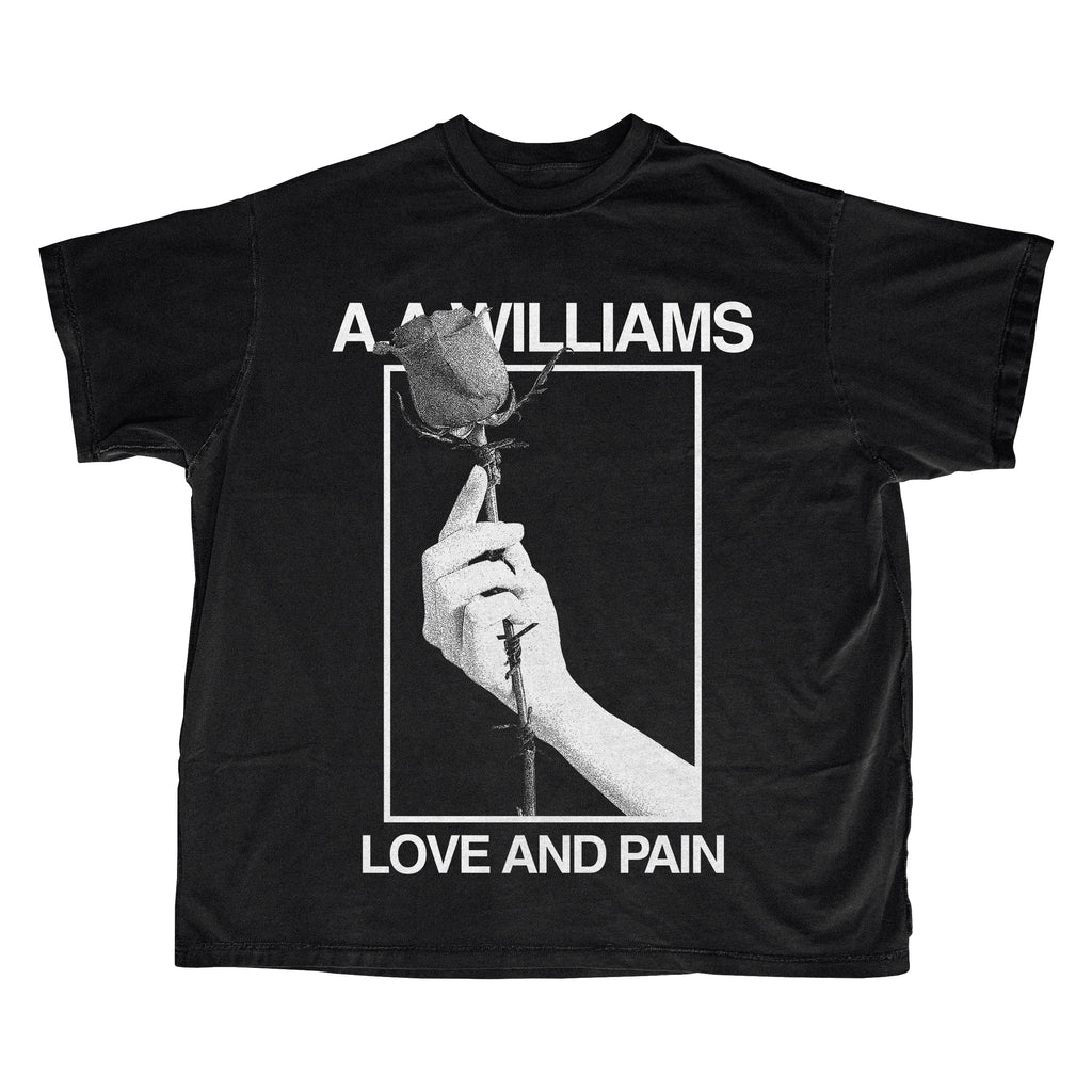 LOVE AND PAIN T-Shirt